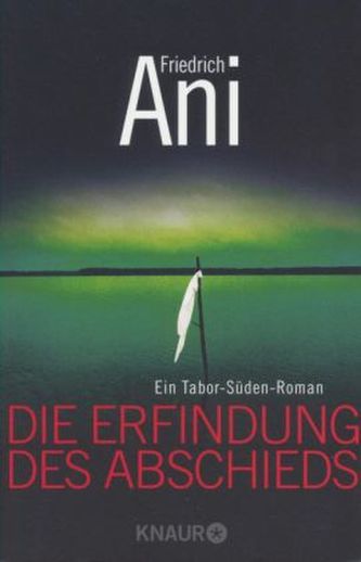 Die Erfindung des Abschieds Die Erfindung des Abschieds