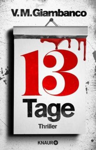 Dreizehn Tage Dreizehn Tage
