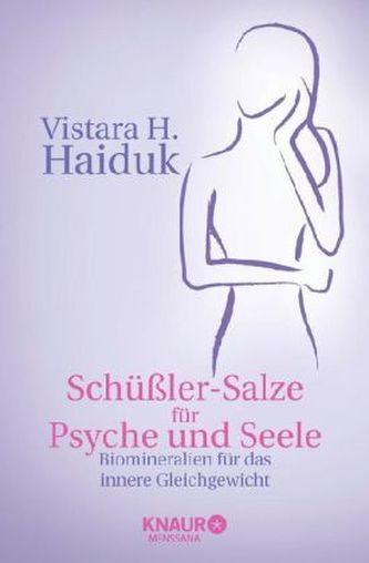 Schüßlersalze für Psyche und Seele