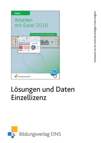 Arbeiten mit Excel 2010, 1 CD-ROM Arbeiten mit Excel 2010, 1 CD-ROM