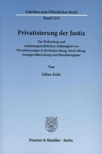 Privatisierung der Justiz