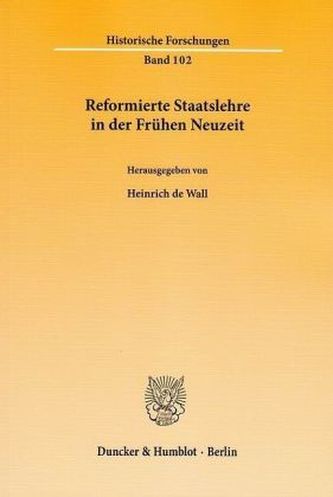 Reformierte Staatslehre in der Frühen Neuzeit