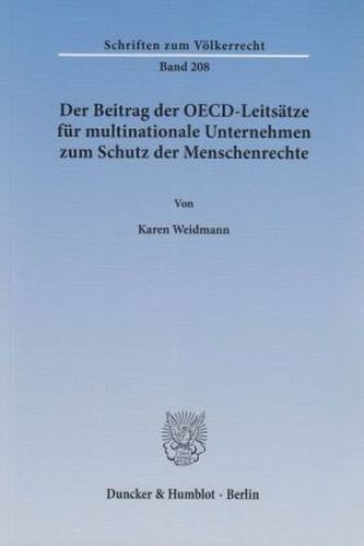 Der Beitrag der OECD-Leitsätze für multinationale Unternehmen zum Schutz der Menschenrechte.