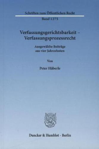 Verfassungsgerichtsbarkeit - Verfassungsprozessrecht