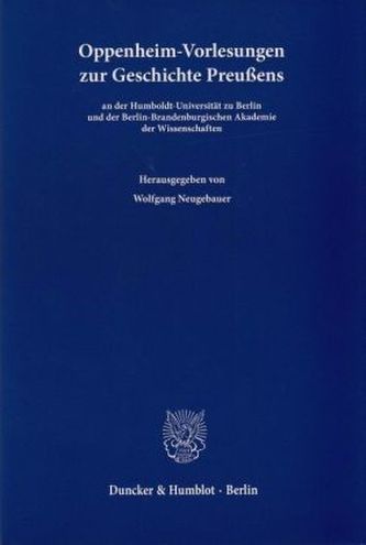 Oppenheim-Vorlesungen zur Geschichte Preußens