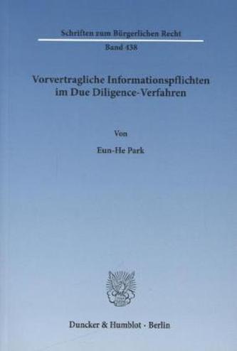 Vorvertragliche Informationspflichten im Due Diligence-Verfahren