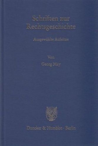 Schriften zur Rechtsgeschichte