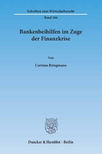 Bankenbeihilfen im Zuge der Finanzkrise