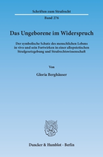 Das Ungeborene im Widerspruch