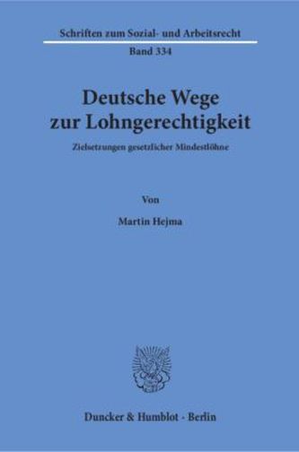 Deutsche Wege zur Lohngerechtigkeit