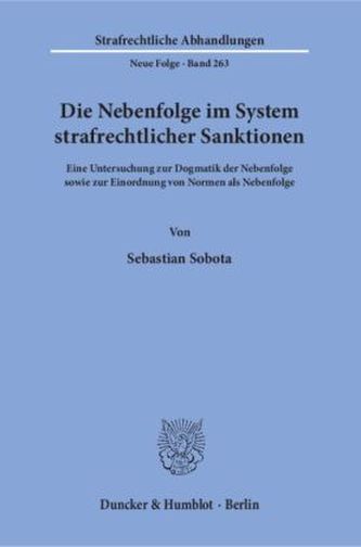Die Nebenfolge im System strafrechtlicher Sanktionen