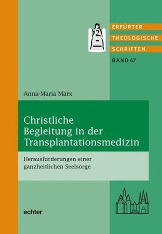 Christliche Begleitung in der Transplantationsmedizin