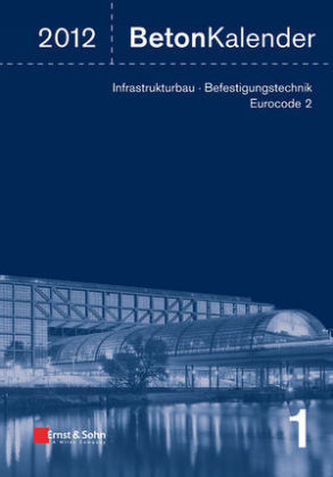 Beton-Kalender 2012, 2 Bde.