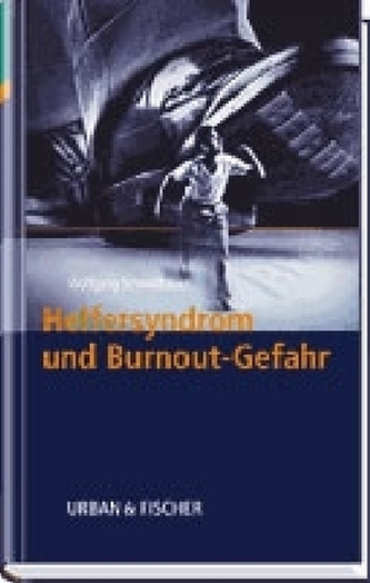 Helfersyndrom und Burnoutgefahr