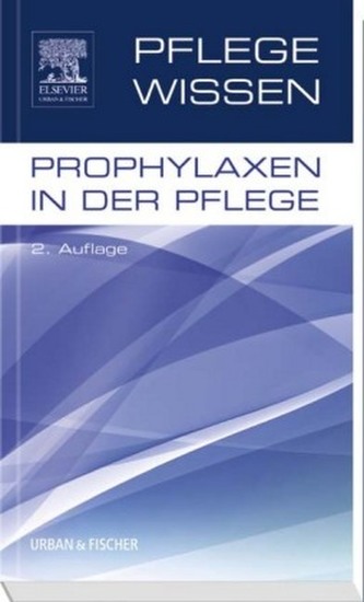 Prophylaxen in der Pflege