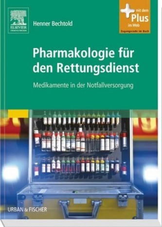 Pharmakologie für den Rettungsdienst