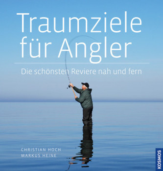Traumziele für Angler