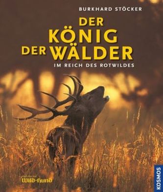 Der König der Wälder