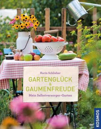 Gartenglück & Gaumenfreude