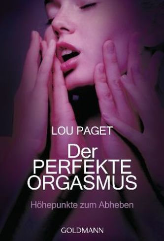 Der perfekte Orgasmus Der perfekte Orgasmus