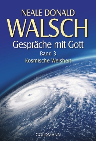 Gespräche mit Gott. Bd.3