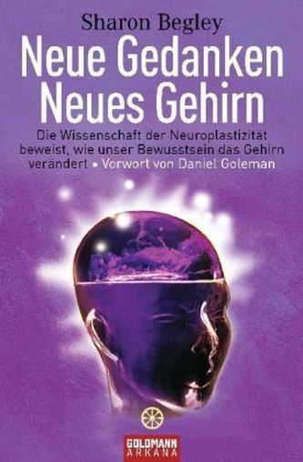 Neue Gedanken - neues Gehirn Neue Gedanken - neues Gehirn