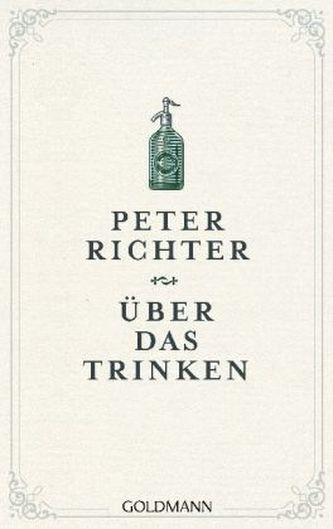 Über das Trinken