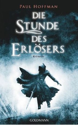 Die Stunde des Erlösers