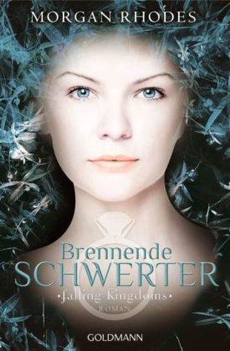 Falling Kingdoms, Brennende Schwerter Falling Kingdoms, Brennende Schwerter