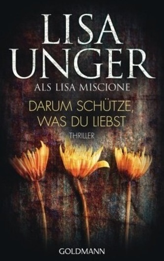 Darum schütze, was du liebst