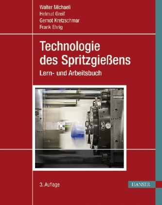 Technologie des Spritzgießens