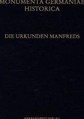 Die Urkunden Manfreds