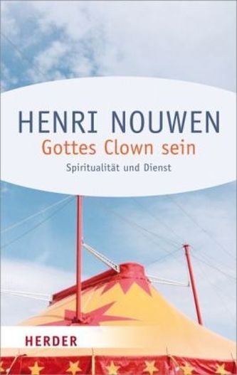 Gottes Clown sein Gottes Clown sein