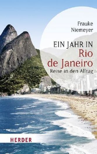 Ein Jahr in Rio de Janeiro Ein Jahr in Rio de Janeiro