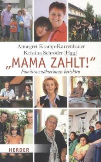 'Mama zahlt!'
