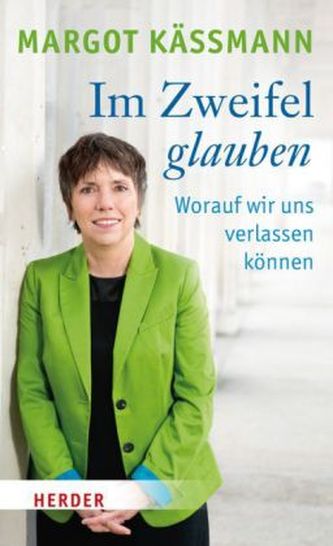 Im Zweifel glauben