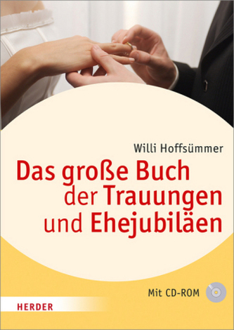 Das große Buch der Trauungen und Ehejubiläen Das große Buch der Trauungen und Ehejubiläen