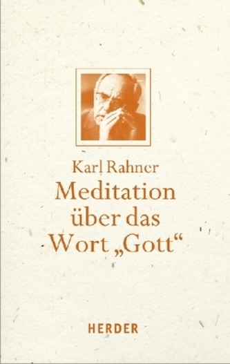 Meditation über das Wort 'Gott' Meditation über das Wort 'Gott'