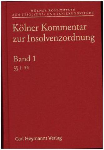 Kölner Kommentar zur Insolvenzordnung (InsO), 5 Bde. (Pflichtabnahme)