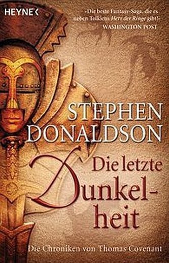 Die Chroniken von Thomas Covenant, Die letzte Dunkelheit