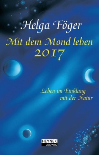 Mit dem Mond leben 2017