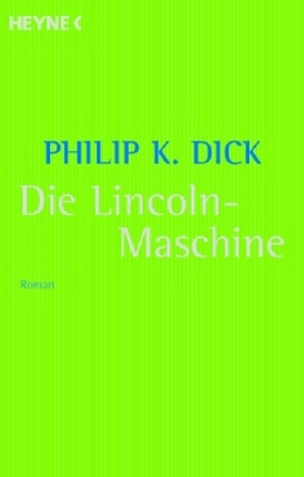 Die Lincoln-Maschine