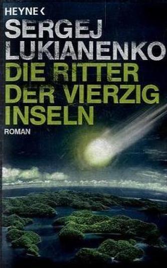 Die Ritter der vierzig Inseln Die Ritter der vierzig Inseln