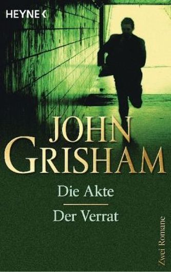 Die Akte. Der Verrat