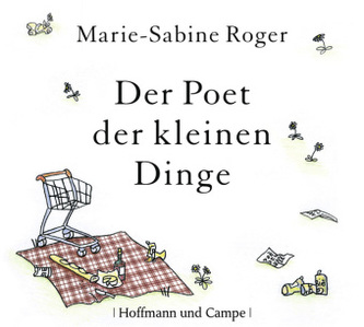 Der Poet der kleinen Dinge, 3 Audio-CDs