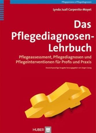 Das Pflegediagnosen-Lehrbuch Das Pflegediagnosen-Lehrbuch