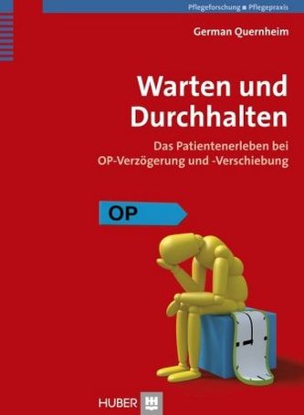 Warten und Durchhalten
