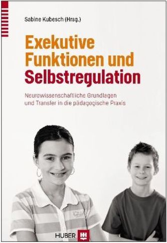 Exekutive Funktionen und Selbstregulation