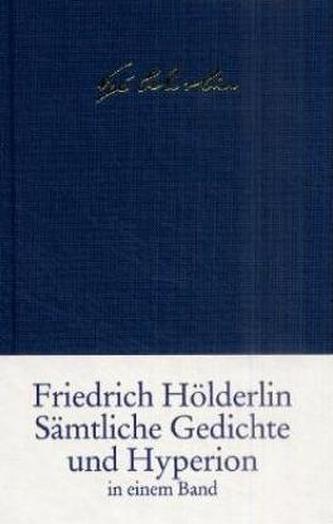 Sämtliche Gedichte und Hyperion