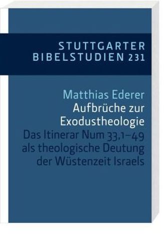 Aufbrüche zur Exodustheologie